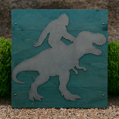 BIGFOOT/SASQUATCH Riding DINOSAUR - Funny Wall Art - Metal Art - Steel Decor