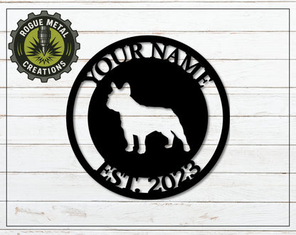 FRENCHIE - French Bulldog Sign - Personalized Steel Sign - Metal Art - SQ18-36