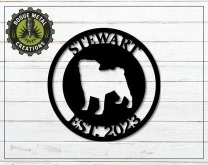 PUG - Dog Breed Sign - Personalized Steel Sign - Metal Art - SQ18-36
