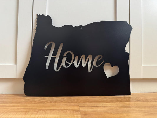 OREGON "HOME" State Sign - Gift Memorabilia Steel Sign - Metal Art - SQ100
