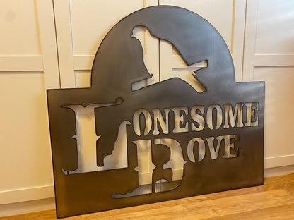 LONESOME DOVE inspired Steel Sign - Western Movie Metal Art - SQ12-36
