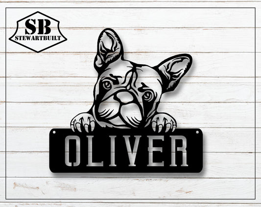 FRENCHIE Sign - French Bulldog - Personalized Doghouse Plaque - Personalized Steel Sign - Metal Art - SQ100