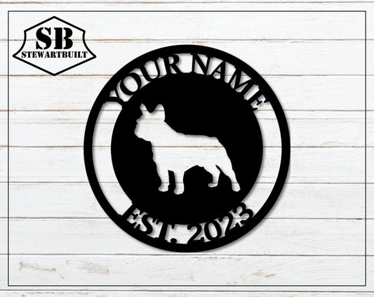 FRENCHIE - French Bulldog Sign - Personalized Steel Sign - Metal Art - SQ100