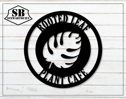 MONSTERA LEAF - House PLANT Lovers Steel Sign - Metal Art - SQ18-36